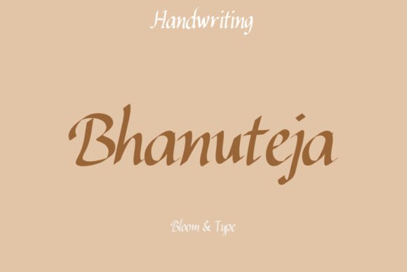 Bhanuteja: A Handwritten Serif Font for Makers