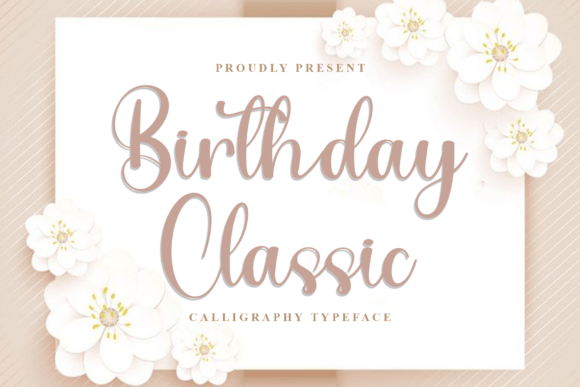 Birthday Classic: A Premium Script Font for Your Brand