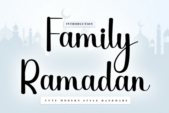 Family Ramadan: A Handwritten Font for Campaigns