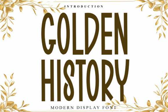 Golden History: A Premium Font for Elegant Branding