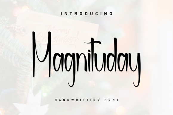 Magnituday: A Handwritten Font for Small Brands