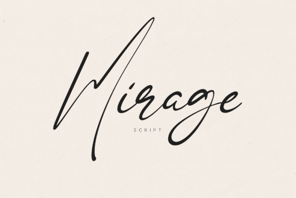 Mirage: A Modern Script Font for Campaigns
