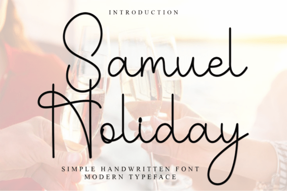 Samuel Holiday: A Premium Script Font for Your Brand