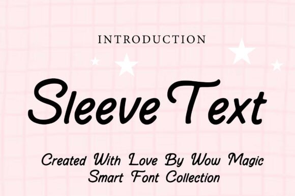 Sleeve Text: A Refined Script Font for Editorial Design